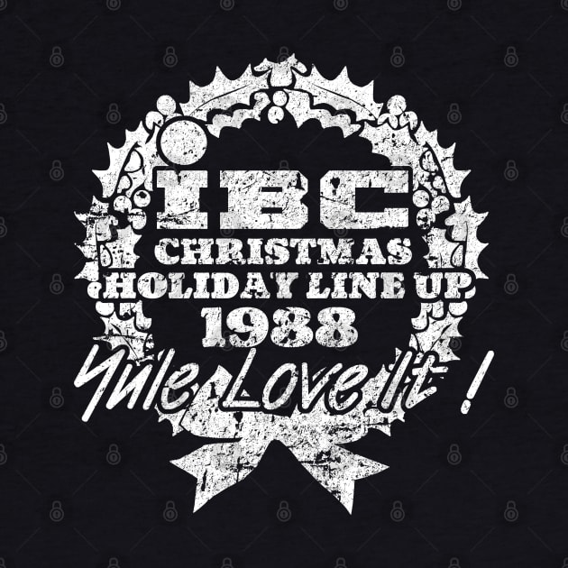 IBC Yule Love It! by RangerRob